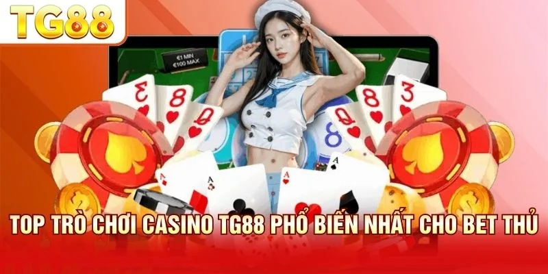 Kho game hội tụ những trò chơi casino kinh điển nhất