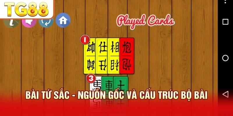 Bài Tứ Sắc có bộ bài 112 lá gồm 7 đạo quân và 4 màu sắc