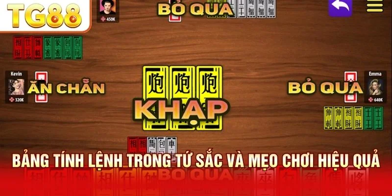 Tính lệnh trong bài Tứ Sắc quyết định điểm số chiến thắng cuối cùng