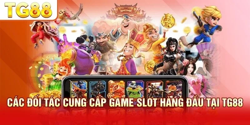 Các đối tác game slot bảo chứng cho chất lượng và công bằng