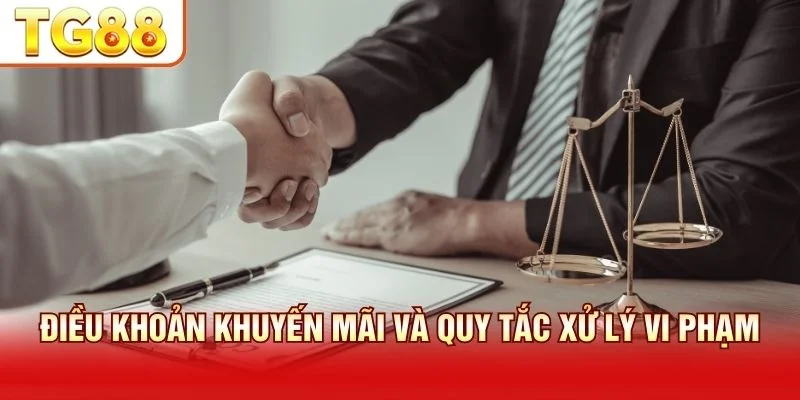 Quy tắc khuyến mãi xử lý nghiêm hành vi gian lận trục lợi