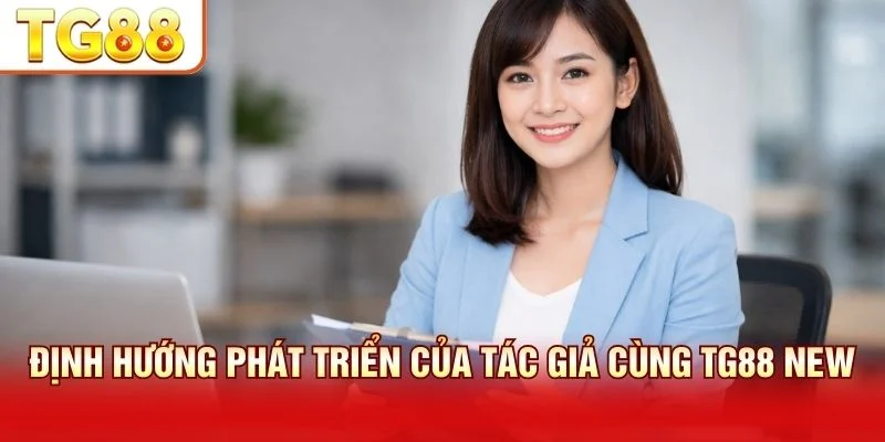 Tầm nhìn tương lai nhằm nâng cao giá trị cho cộng đồng